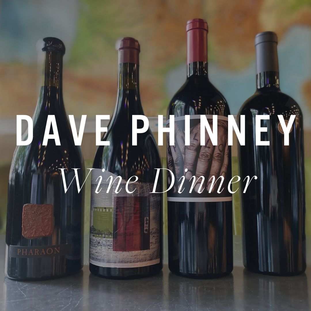 Dave Phinney Wine Dinner