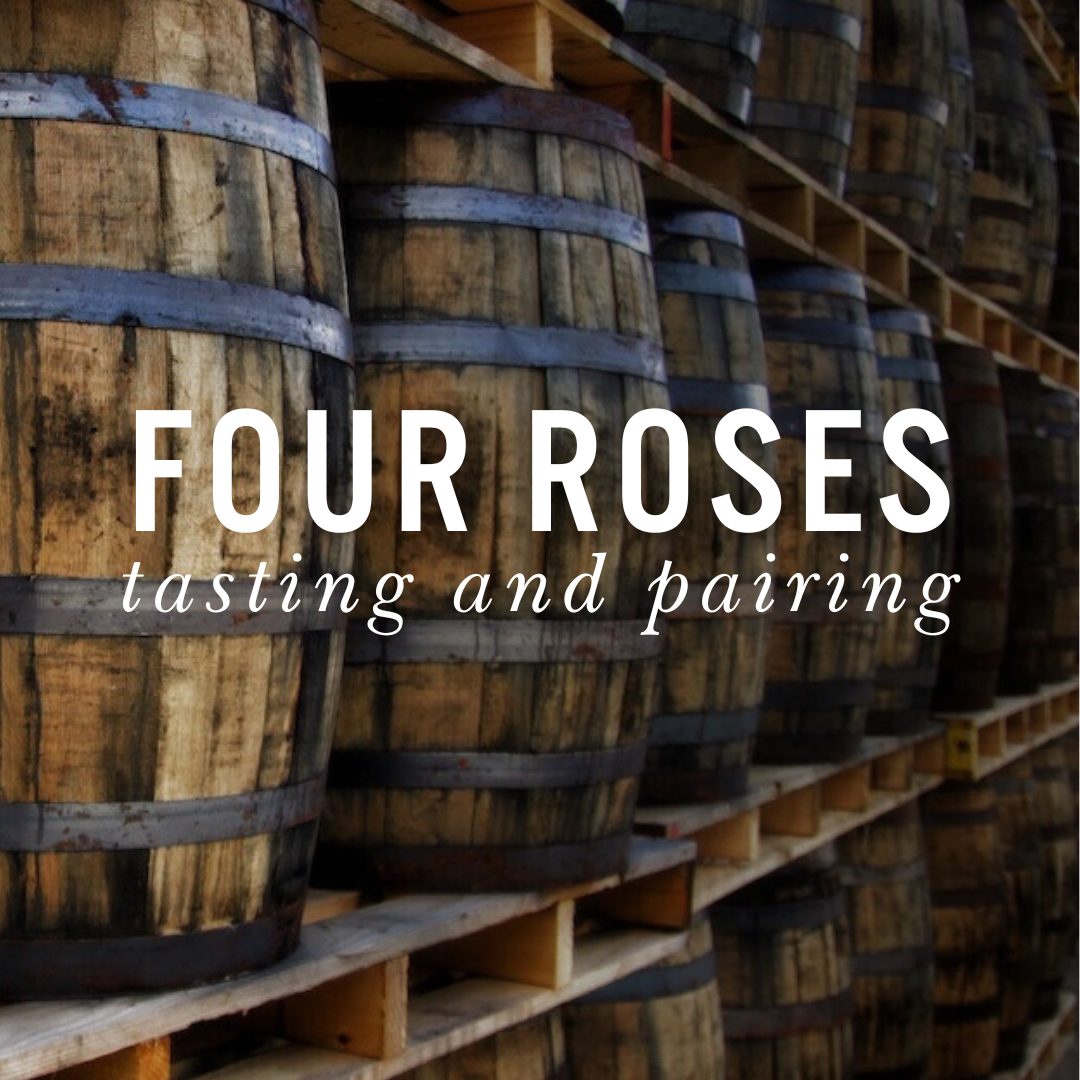 Four Roses Bourbon Tasting & Pairing 