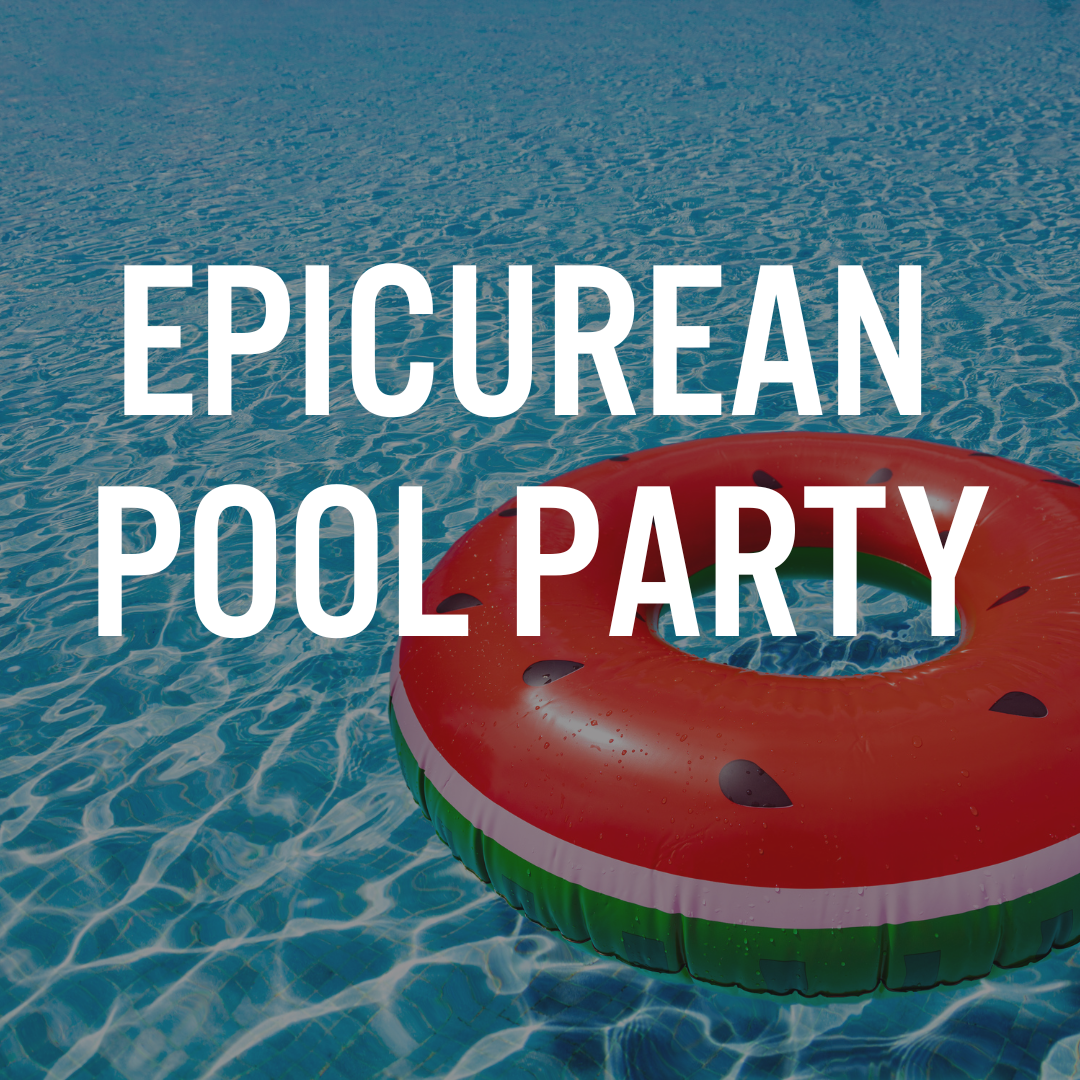 Epicurean Pool Party