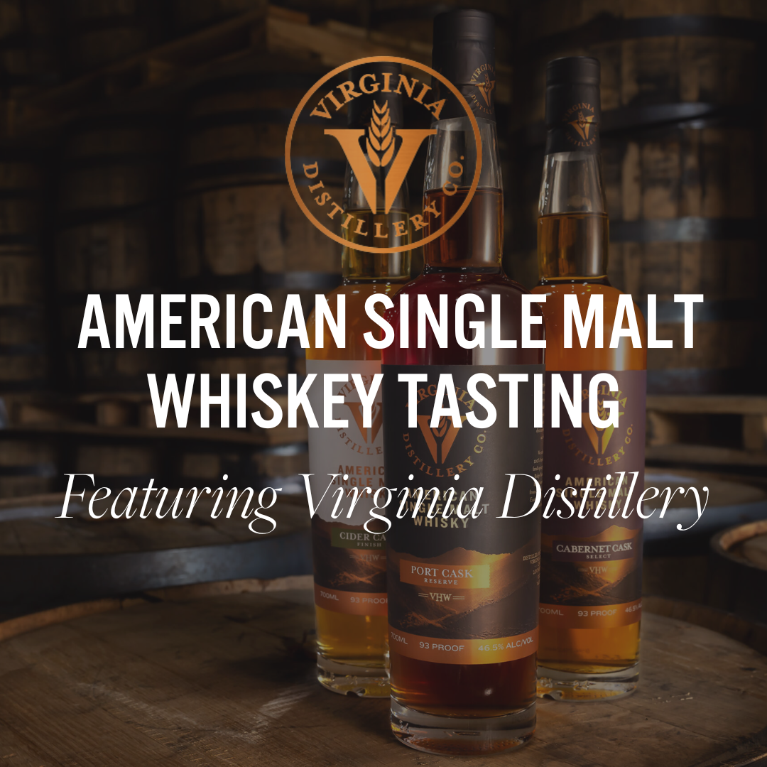 Virginia Distillery American Single Malt Whiskey Tasting