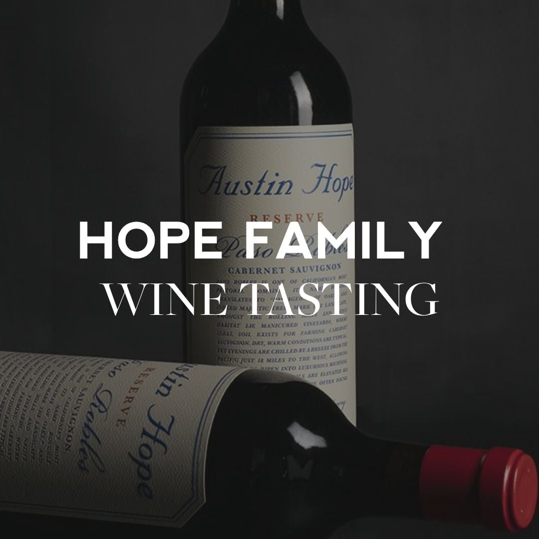 Hope Family Wine Tasting