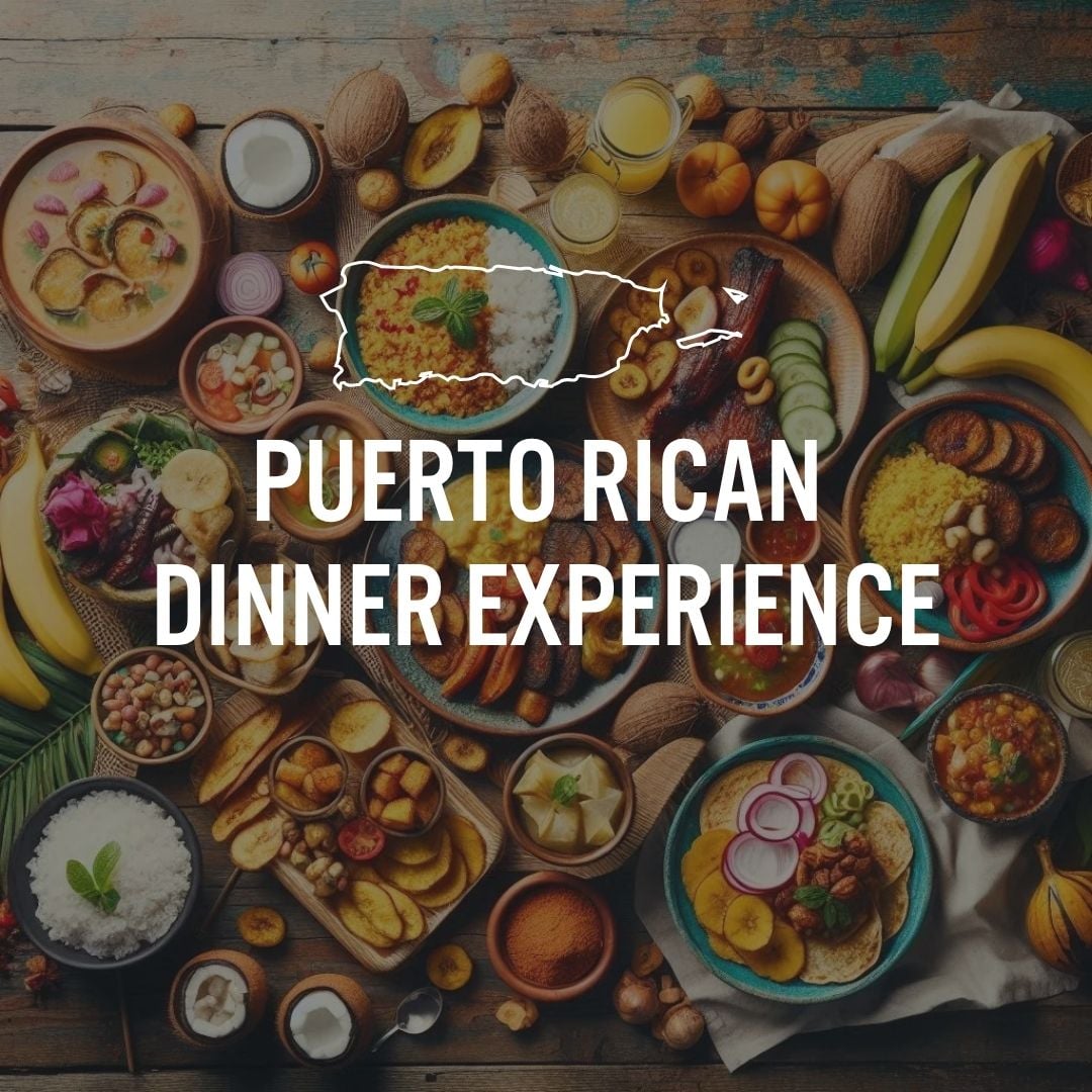 Puerto Rican Dinner Experience