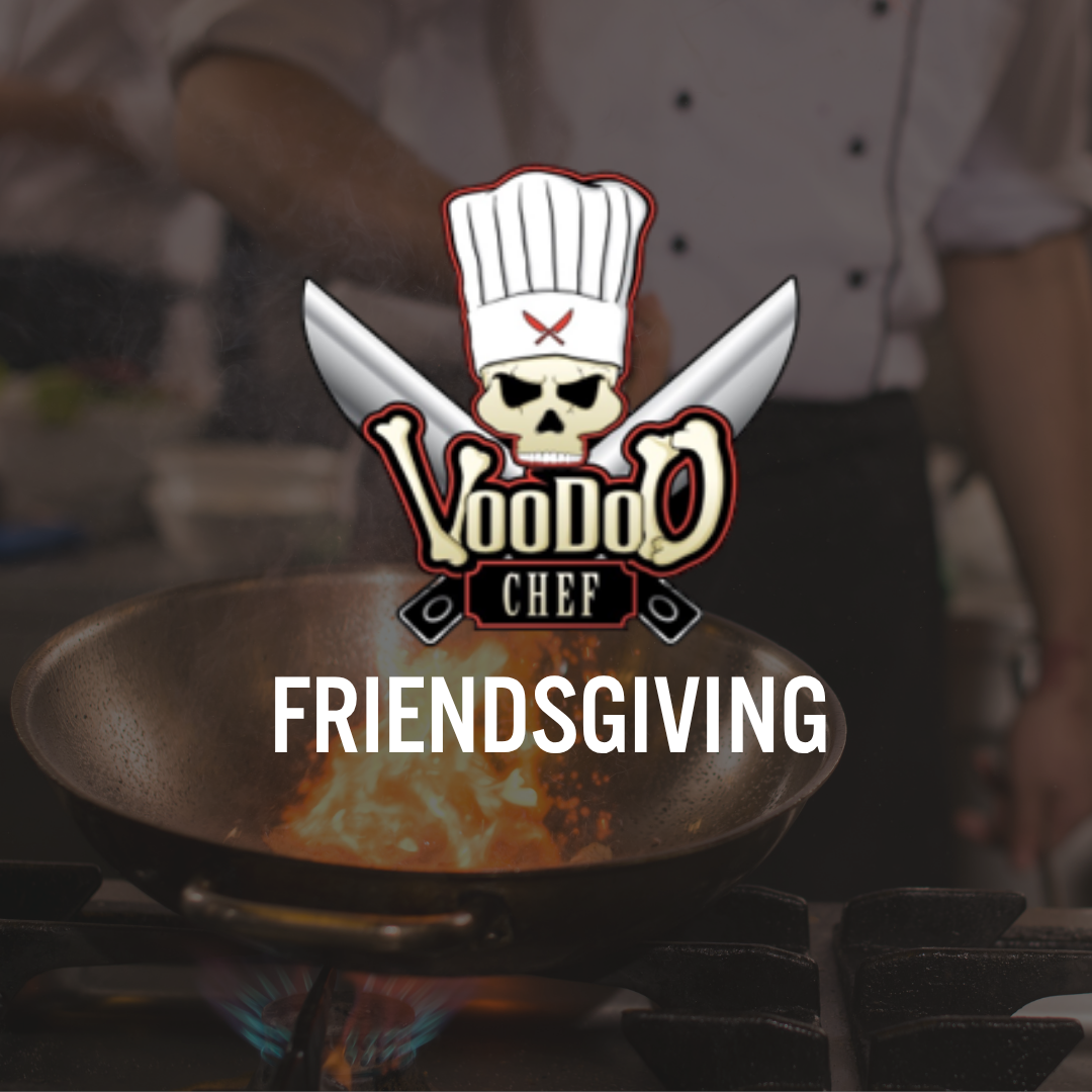 VooDoo Friendsgiving